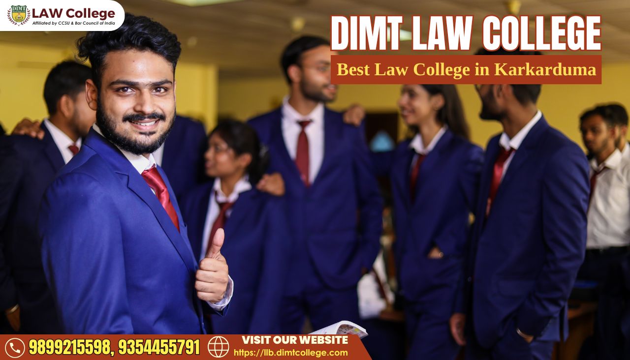 Best LLB College in Karkarduma